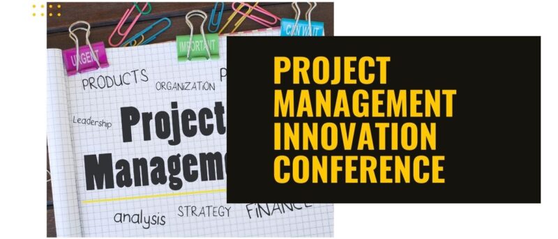Project Management Innovation Conference 2024