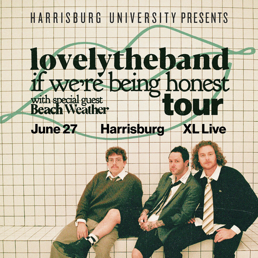 lovelytheband-if-we-re-being-honest-tour-harrisburg-university