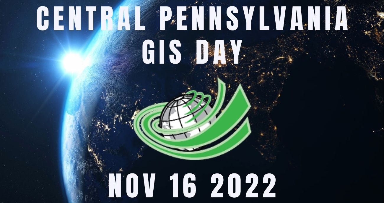 Central PA GIS Day Harrisburg University